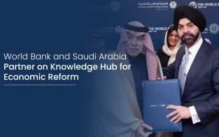 World Bank and Saudi Arabia Partner on Knowledge Hub for Economic Reform